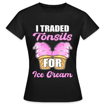 Amygdalectomie J’ai échangé les amygdales pour - T-shirt Femme - noir - Devant - AI Model Female 172 dark (172cm)
