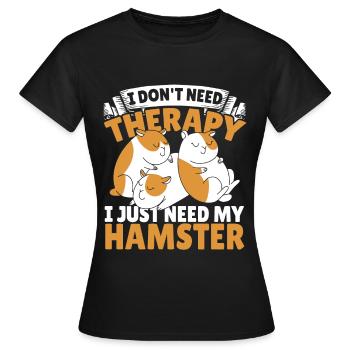 Ich brauche keine Therapie, ich brauche nur - Frauen T-Shirt - Schwarz - Vorne - AI Model Female 172 dark (172cm)