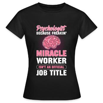 Psychologist Official Job Title Psychology Psych - Women's T-Shirt - black - Front - AI Model Female 172 dark (172cm)