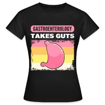 La gastroentérologie a besoin d’intestins gastroentérologue - T-shirt Femme - noir - Devant - AI Model Female 172 dark (172cm)