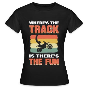 Wo die Strecke ist, da ist auch der Spaß - Frauen T-Shirt - Schwarz - Vorne - AI Model Female 172 dark (172cm)