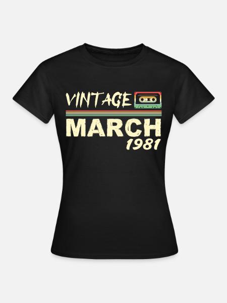 März 1981 - März 1981 - Frauen T-Shirt - Schwarz