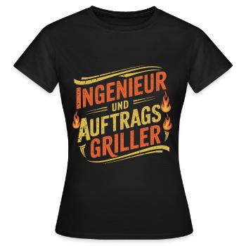 Ingenieur und Auftragsgriller - Frauen T-Shirt - Schwarz - Vorne - AI Model Female 172 dark (172cm)