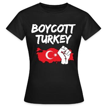 Boycott Turquie Turquie Syrie guerre - T-shirt Femme - noir - Devant - AI Model Female 172 dark (172cm)