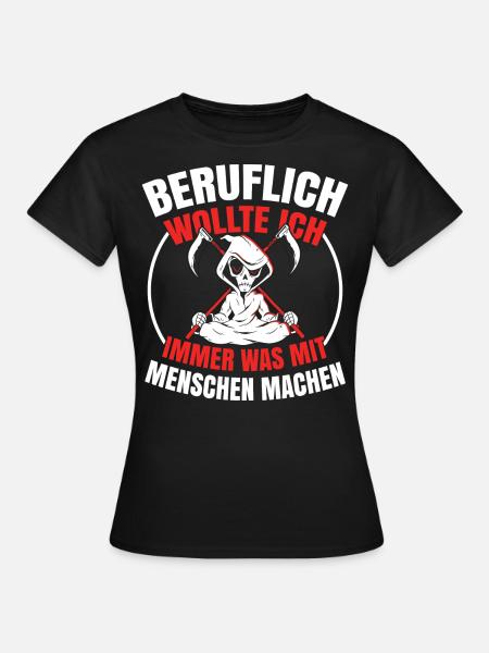Sensenmann Comedy Tod Schnitter Knochenmann - Frauen T-Shirt - Schwarz