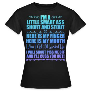 I'm A Little Smart Ass Short And Stout - T-shirt Femme - noir - Devant - AI Model Female 172 dark (172cm)