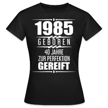 1985 Mann 40 Jahre Geschenk zum 40. Geburtstag - Frauen T-Shirt - Schwarz - Vorne - AI Model Female 172 dark (172cm)