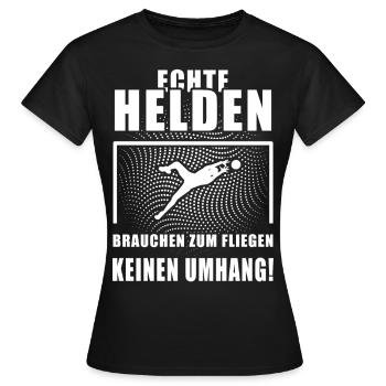 Echte Helden Tothüter Torwart cooler Spruch Sport - Frauen T-Shirt - Schwarz - Vorne - AI Model Female 172 dark (172cm)