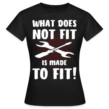 Was nicht passt wird passend Gemacht - Frauen T-Shirt - Schwarz - Vorne - AI Model Female 172 dark (172cm)