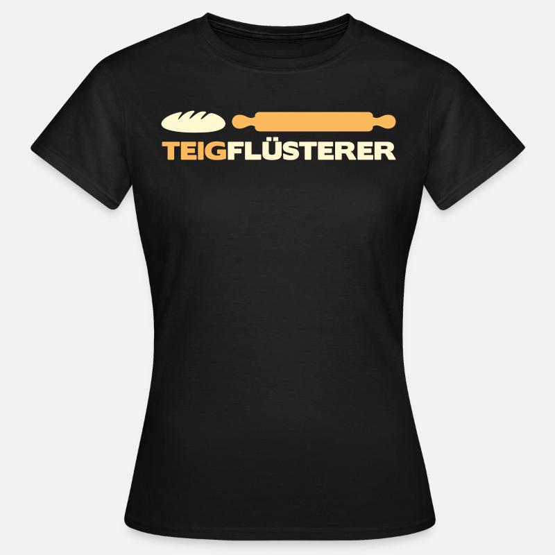 Pizza Bäcker Konditor | Teigflüsterer - Frauen T-Shirt - Schwarz