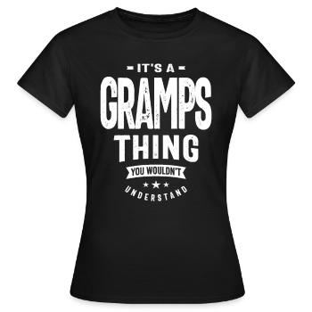 Gramps Enigma - It's a Gramps Thing You Wouldn't - Women's T-Shirt - black - Front - AI Model Female 172 dark (172cm)