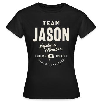Team Jason Lebenslanges Mitglied Jason Name - Frauen T-Shirt - Schwarz - Vorne - AI Model Female 172 dark (172cm)