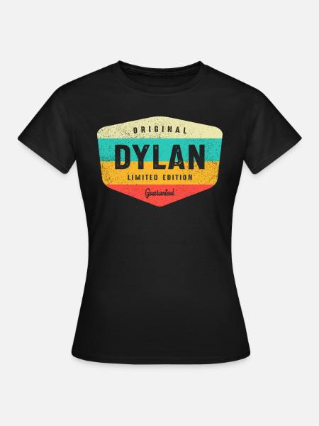Dylan Personalisierter Name - Dylan - Frauen T-Shirt - Schwarz