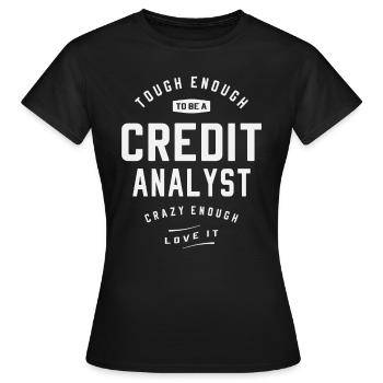 Fou de ce que je fais - Analyste de crédit difficile - T-shirt Femme - noir - Devant - AI Model Female 172 dark (172cm)