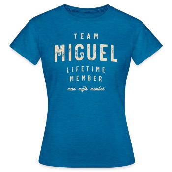 Team Miguel Lifetime Member Personalized Name - Women's T-Shirt - antique blue sapphire heather - Front - AI Model Female 172 dark (172cm)
