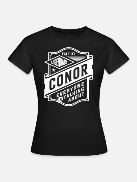 Légendaire Conor Nom personnalisé Conor - T-shirt Femme - noir