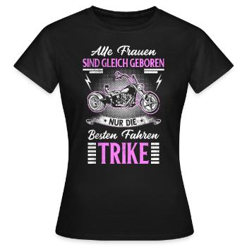 Trike Motorrad Spruch Triker Bikerin Geschenk - Frauen T-Shirt - Schwarz - Vorne - AI Model Female 172 dark (172cm)