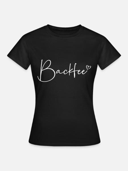 Backfee - Frauen T-Shirt - Schwarz