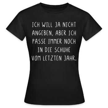 Ich will ja nicht angeben aber - Frauen T-Shirt - Schwarz - Vorne - AI Model Female 172 dark (172cm)