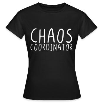 Coordinateur du chaos - T-shirt Femme - noir - Devant - AI Model Female 172 dark (172cm)
