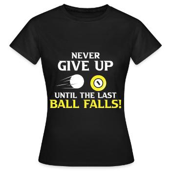 Billard Billardkugel Billarddreieck Kö - Frauen T-Shirt - Schwarz - Vorne - AI Model Female 172 dark (172cm)