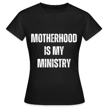 La maternité est mon ministère - T-shirt Femme - noir - Devant - AI Model Female 172 dark (172cm)