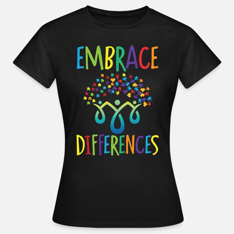 Embrace Differences Autism Handicap Understanding - Women's T-Shirt - black