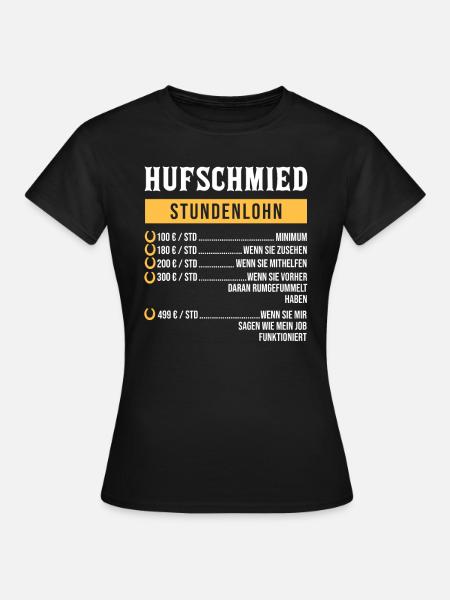 Hufschmied Schmied Amboss Hufbeschlagschmied - Frauen T-Shirt - Schwarz