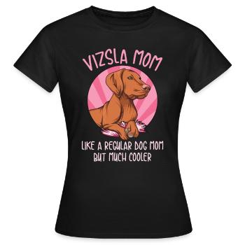 Magyar Vizsla Spruch für deine Vizsla Mama - Frauen T-Shirt - Schwarz - Vorne - AI Model Female 172 dark (172cm)