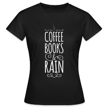 Livres de café et pluie - T-shirt Femme - noir - Devant - AI Model Female 172 dark (172cm)