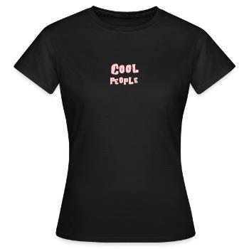 Cool People Pink Bubble Text - Frauen T-Shirt - Schwarz - Vorne - AI Model Female 172 dark (172cm)