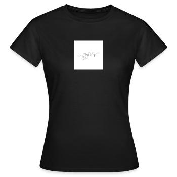 Birthday Girl - Frauen T-Shirt - Schwarz - Vorne - AI Model Female 172 dark (172cm)