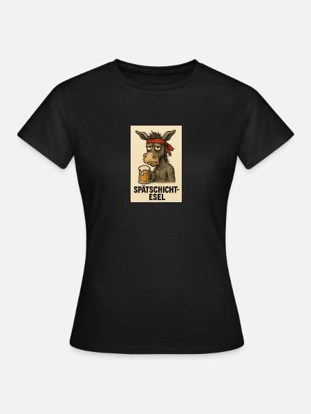 Spätschicht Esel - Frauen T-Shirt - Schwarz