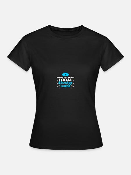 Onkologe Onkologieschwester - Frauen T-Shirt - Schwarz