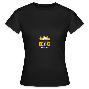 Hog Hunter Pig Hunt - Women's T-Shirt - black - Front - AI Model Female 172 dark (172cm)