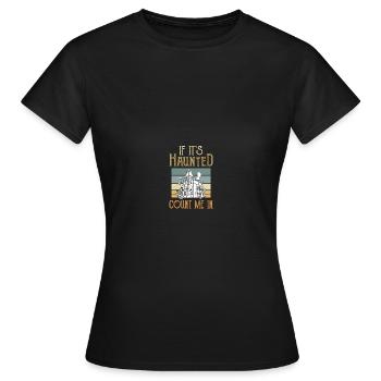 Paranormaler Ermittler Geisterjäger - Frauen T-Shirt - Schwarz - Vorne - AI Model Female 172 dark (172cm)