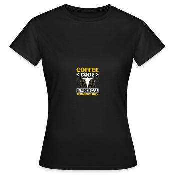 Medical Coding Medical Coders - Women's T-Shirt - black - Front - AI Model Female 172 dark (172cm)