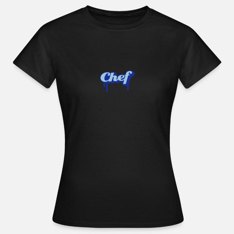 chef - T-shirt Femme - noir