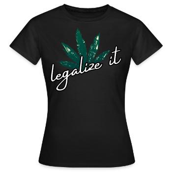Légaliser la marijuana Cannabis Weed Ganja Mary Jane - T-shirt Femme - noir - Devant - AI Model Female 172 dark (172cm)