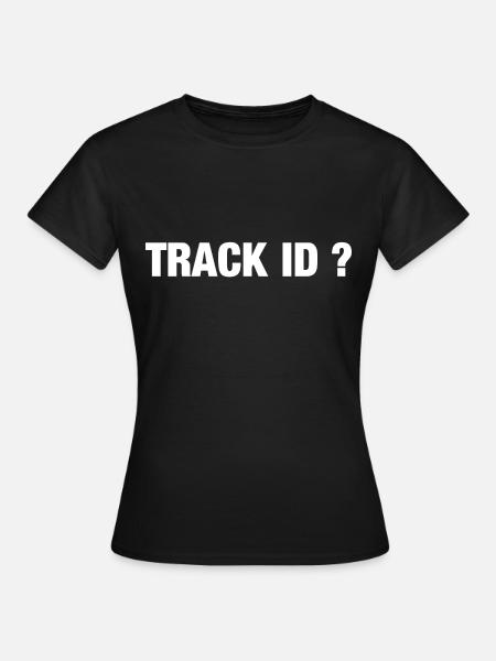 Techno - Techno music - Rave - TRACK ID? - Women's T-Shirt - black
