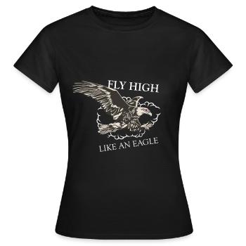 Fliege hoch wie ein Adler - Weed Kiffen Marijuana - Frauen T-Shirt - Schwarz - Vorne - AI Model Female 172 dark (172cm)