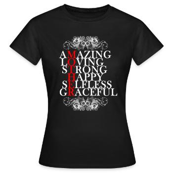 Amazing Mother - Mutter Mama Geschenkidee - Frauen T-Shirt - Schwarz - Vorne - AI Model Female 172 dark (172cm)