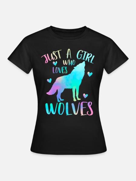 Juste une fille qui aime les loups - Wolf - Dame-T-shirt - sort