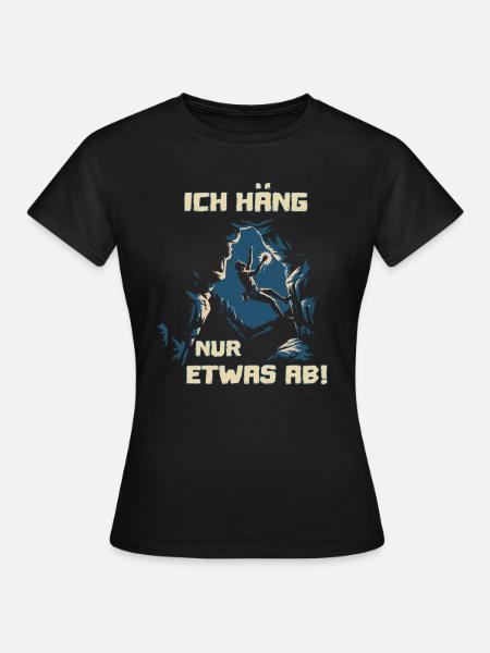 Bouldern und klettern Sprüche für Kletterhalle - Frauen T-Shirt - Schwarz