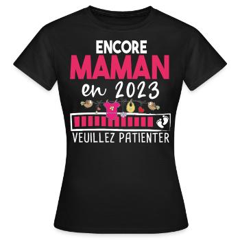 Maman 2023 Mère Bébé Naissance Cadeau Grossesse - T-shirt Femme - noir - Devant - AI Model Female 172 dark (172cm)