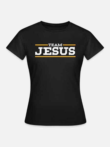 Team Jesus Christ Christianity Catholic Religion - Women's T-Shirt - black