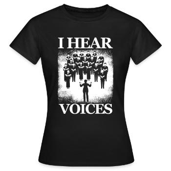 I Hear Voices Conductor Choral Music Chorus Cadeau - T-shirt Femme - noir - Devant - AI Model Female 172 dark (172cm)