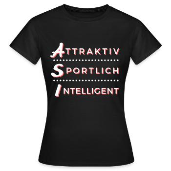 ASI - Attraktiv Sportlich Intelligent - Frauen T-Shirt - Schwarz - Vorne - AI Model Female 172 dark (172cm)