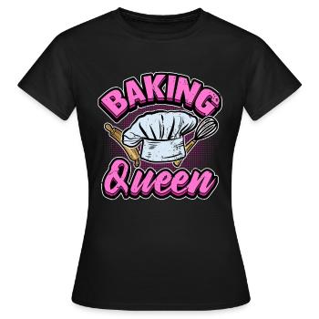 Funny baking queen women cake gift - Women's T-Shirt - black - Front - AI Model Female 172 dark (172cm)