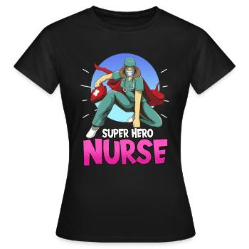 Nurse Care Health Doctor Saying - Women's T-Shirt - black - Front - AI Model Female 172 dark (172cm)
